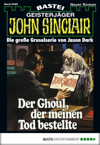 Jason Dark: John Sinclair 329