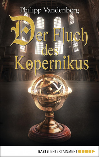 Philipp Vandenberg: Der Fluch des Kopernikus