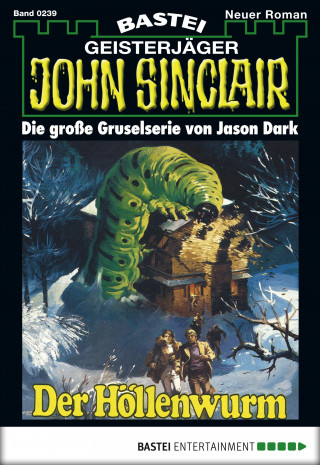 Jason Dark: John Sinclair 239