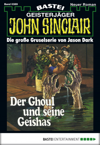Jason Dark: John Sinclair 389
