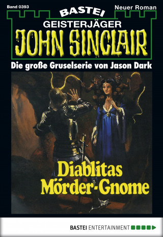 Jason Dark: John Sinclair 393