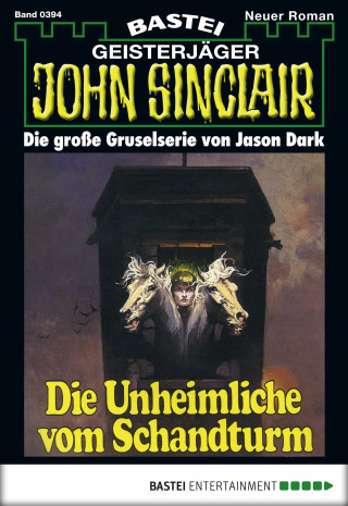 Jason Dark: John Sinclair 394