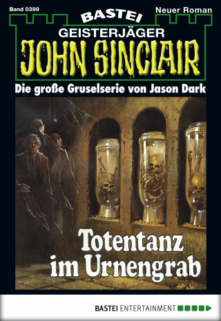 Jason Dark: John Sinclair 399