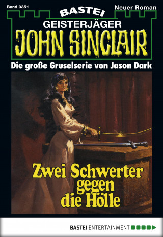 Jason Dark: John Sinclair 351