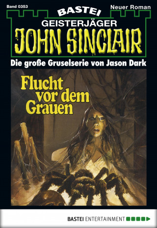 Jason Dark: John Sinclair 353