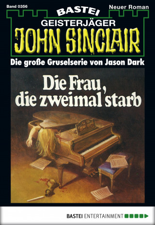 Jason Dark: John Sinclair 356