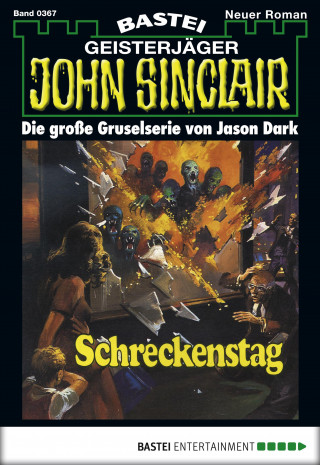 Jason Dark: John Sinclair 367