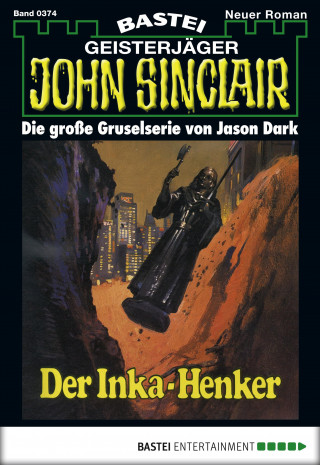 Jason Dark: John Sinclair 374