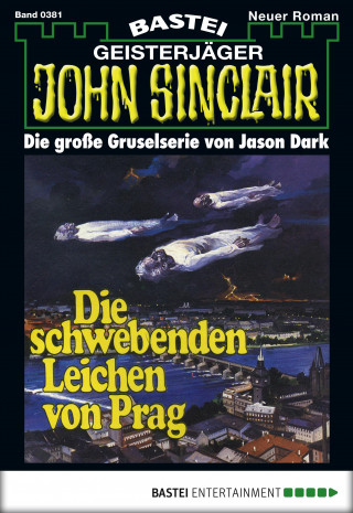Jason Dark: John Sinclair 381
