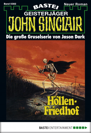 Jason Dark: John Sinclair 382