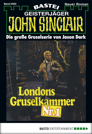 Jason Dark: John Sinclair 383