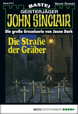 Jason Dark: John Sinclair 417