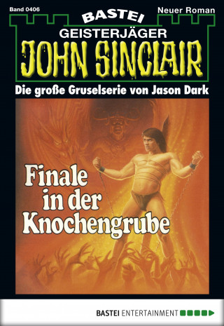 Jason Dark: John Sinclair 406