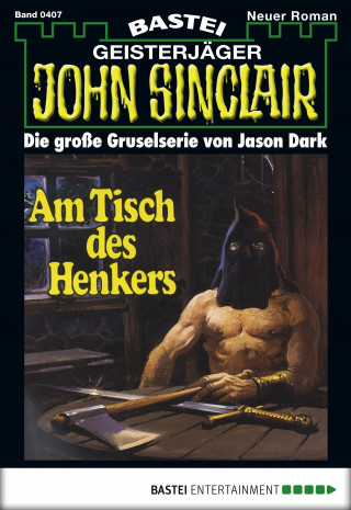 Jason Dark: John Sinclair 407