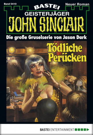 Jason Dark: John Sinclair 410