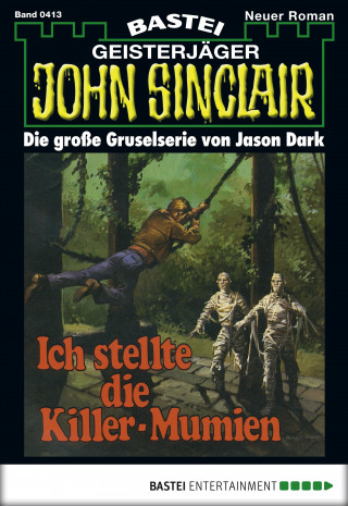Jason Dark: John Sinclair 413