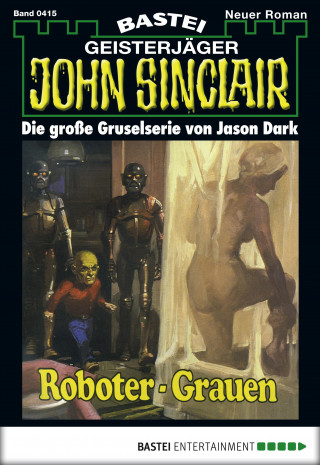 Jason Dark: John Sinclair 415