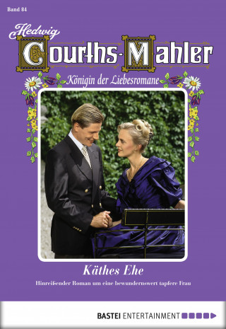 Hedwig Courths-Mahler: Hedwig Courths-Mahler - Folge 084