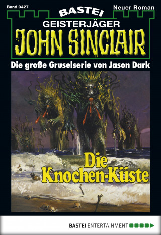 Jason Dark: John Sinclair 427