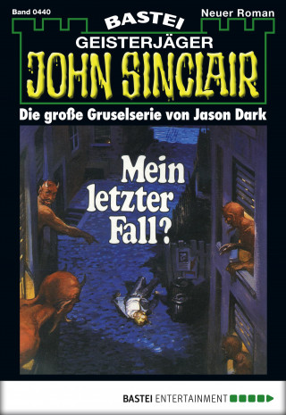 Jason Dark: John Sinclair 440