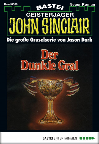 Jason Dark: John Sinclair 500