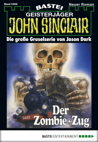 Jason Dark: John Sinclair 458