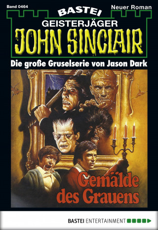 Jason Dark: John Sinclair 464