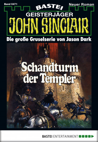 Jason Dark: John Sinclair 471