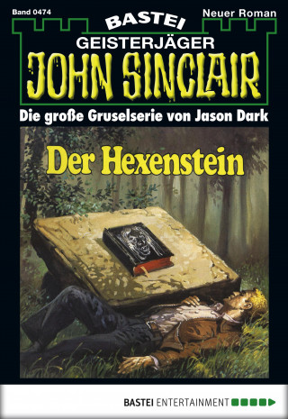 Jason Dark: John Sinclair 474