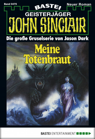 Jason Dark: John Sinclair 475