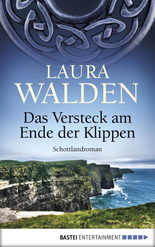 Laura Walden: Das Versteck am Ende der Klippen
