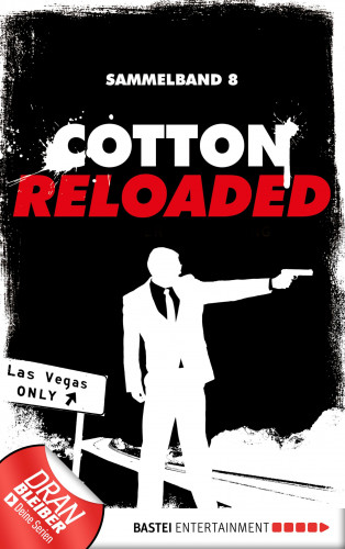 Jack Lance, Peter Mennigen, Timothy Stahl: Cotton Reloaded - Sammelband 08