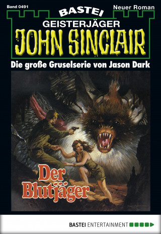 Jason Dark: John Sinclair 491