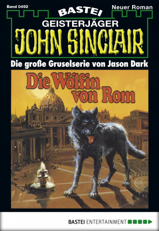 Jason Dark: John Sinclair 492