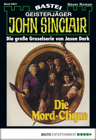 Jason Dark: John Sinclair 501
