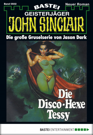 Jason Dark: John Sinclair 502