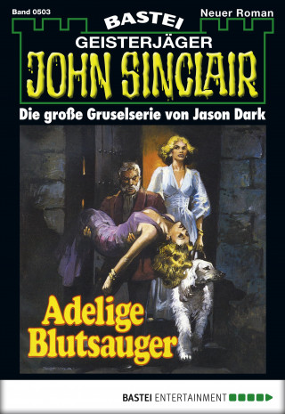 Jason Dark: John Sinclair 503