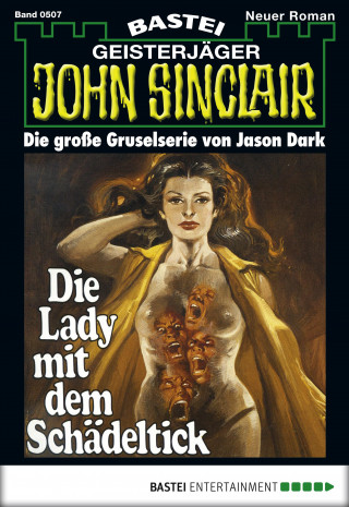 Jason Dark: John Sinclair 507