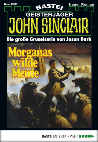 Jason Dark: John Sinclair 508