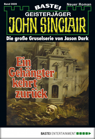 Jason Dark: John Sinclair 509