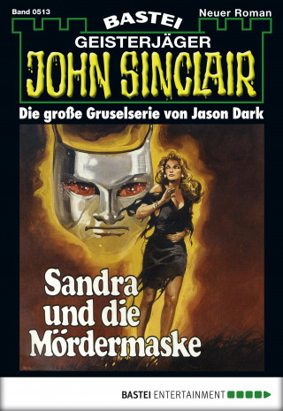 Jason Dark: John Sinclair 513