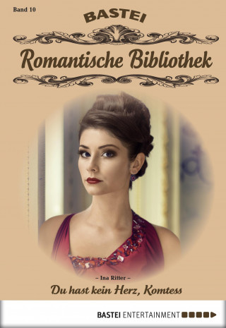 Ina Ritter: Romantische Bibliothek - Folge 10