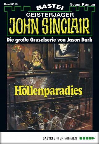 Jason Dark: John Sinclair 518