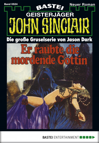 Jason Dark: John Sinclair 524