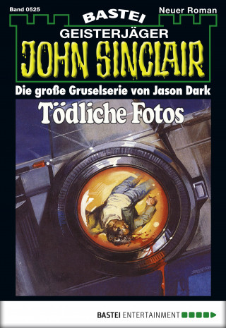 Jason Dark: John Sinclair 525