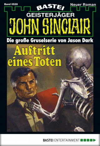 Jason Dark: John Sinclair 528