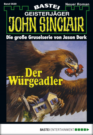 Jason Dark: John Sinclair 529