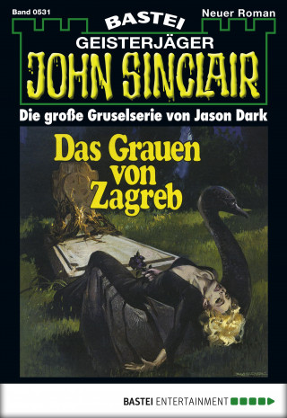 Jason Dark: John Sinclair 531
