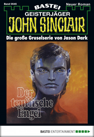 Jason Dark: John Sinclair 545