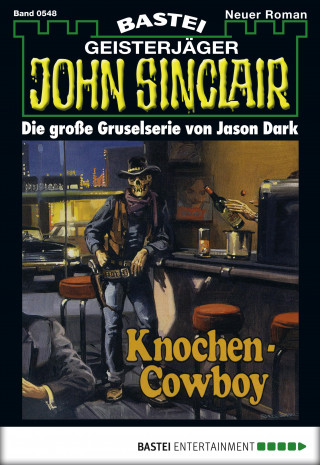 Jason Dark: John Sinclair 548